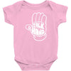 talk to the hand Baby Bodysuit
