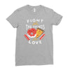 fight for the things you love pizza donuts Ladies Fitted T-Shirt