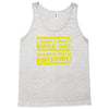 i hope i dont black out because this is awesome Tank Top