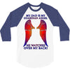 my dad is my angel 3/4 Sleeve Shirt