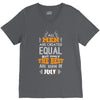 All Men Are Created Equal But Only The Best Are Born In July V-Neck Tee