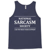 national sarcasm society Tank Top