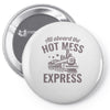 hot mess express Pin-back button