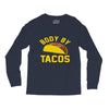 body by tacos funny Long Sleeve Shirts