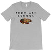 From Art School T-Shirt