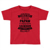 Super Cool Papaw Of A Freaking Awesome Grandson Toddler T-shirt