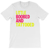 little boobed and tattoed T-Shirt