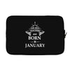 The best teachers are born in January Laptop sleeve
