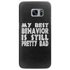best behavior girls Samsung Galaxy S7 Edge