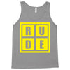 rude Tank Top