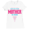 Have No Fear Mother Is Here Ladies Fitted T-Shirt