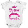 queens are born in november Baby Onesie
