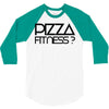 pizza fitness 3/4 Sleeve Shirt