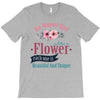 An August Girl Like A Flowers T-Shirt