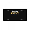yes we catan License Plate
