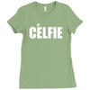 celfie !! t shirt   celfie graphic Ladies Fitted T-Shirt