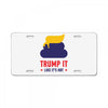 trump it like its hot License Plate