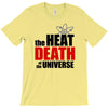 the heat death of the universe T-Shirt