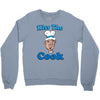 kiss the cook Crewneck Sweatshirt
