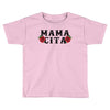 Mamacita Toddler T-shirt