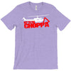 get to the choppa T-Shirt