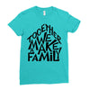 together we make a family Ladies Fitted T-Shirt