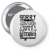 This Girl Is Taken By A Super Sexy December Boyfriend Pin-back button