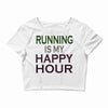 running is my happy hour Crop Top