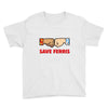 SAVE FERRIS Youth Tee