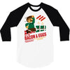 all the bacon and eggs 3/4 Sleeve Shirt