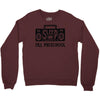 no sleep till preschool Crewneck Sweatshirt