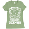 Never Underestimate Dog Rescuer Who Was Born December Ladies Fitted T-Shirt