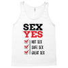 SEX YES HOT SEX SAFE SEX GREAT SEX Tank Top