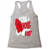 please don&rsquo;t kill my vibe Racerback Tank