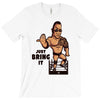 just bring it T-Shirt