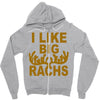 i like big racks Zipper Hoodie