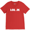 lol jk V-Neck Tee
