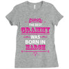 The Best Grammy Was Born In March Ladies Fitted T-Shirt