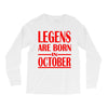legends are born in october vintage Long Sleeve Shirts