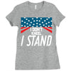 I Don't Kneel Ladies Fitted T-Shirt