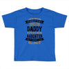 Super Cool Daddy Of A Freaking Awesome Daughter Toddler T-shirt