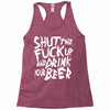 shut the fuck up and drink your beer Racerback Tank
