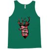have a holly jolly merry christmas Tank Top