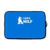 I Love Milf Laptop sleeve
