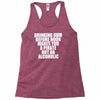 drinking before noon makes you a pirate not an alcoholic Racerback Tank