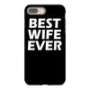 best wife ever iPhone 8 Plus