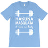 hakuna masquata T-Shirt