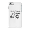 life is fragile iPhone 7 Case
