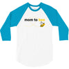 Mom to Bee Unknown Gender 3/4 Sleeve Shirt