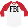 fbi humor 3/4 Sleeve Shirt
